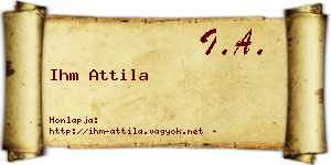 Ihm Attila névjegykártya